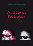 Avatare, Roboter und andere Stellvertreter